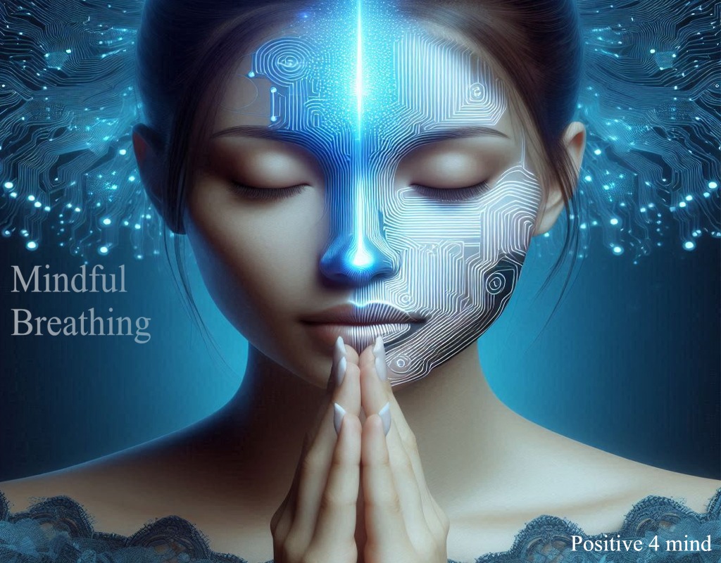 minful breathing - Positive 4 Mind